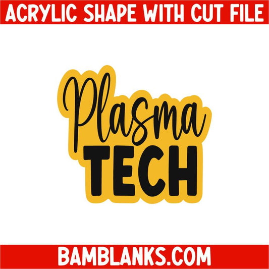Plasma Tech - Acrylic Shape #2422
