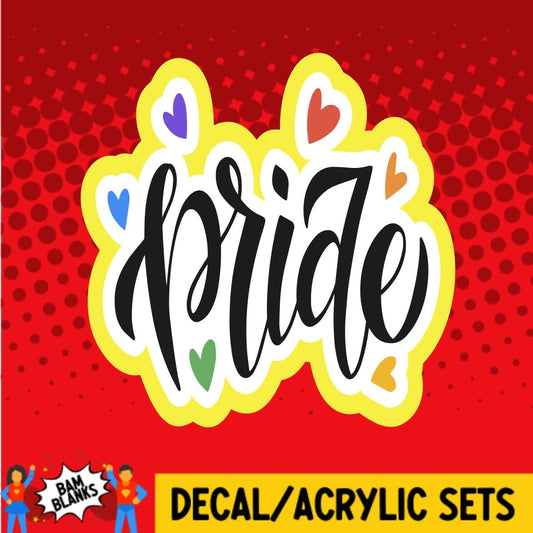 Pride 2 - DECAL AND ACRYLIC SHAPE #DA0277