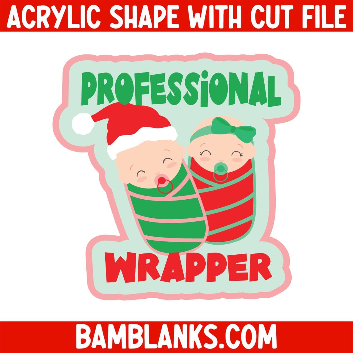 Professional Wrapper - Acrylic Shape #2255