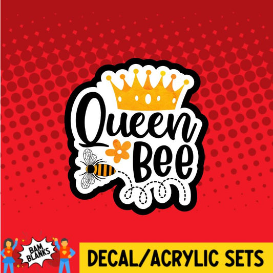 Queen Bee 2 - DECAL AND ACRYLIC SHAPE #DA0884