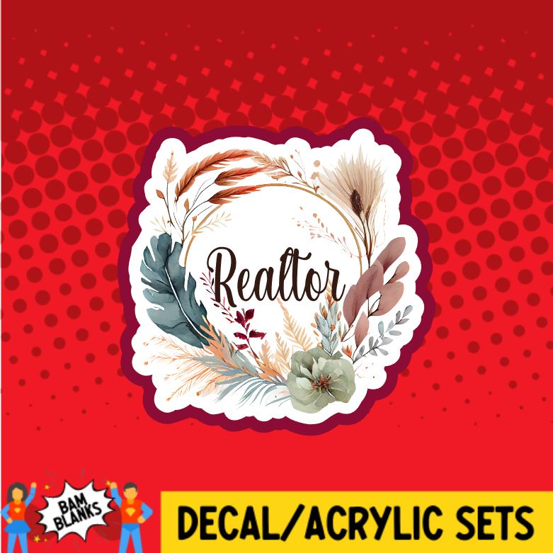 Realtor Boho Floral Pampas - DECAL AND ACRYLIC SHAPE #DA0071