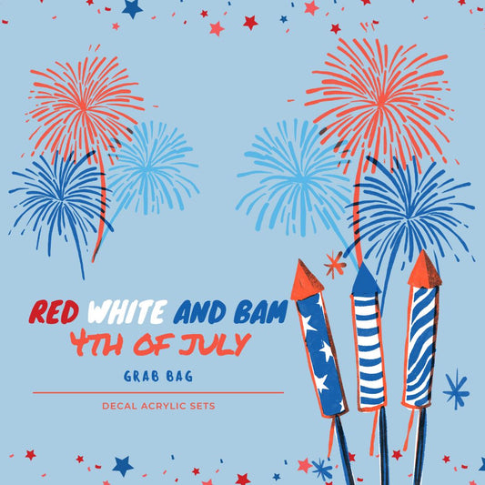 Red White and BAM 4th of July Pack 2023