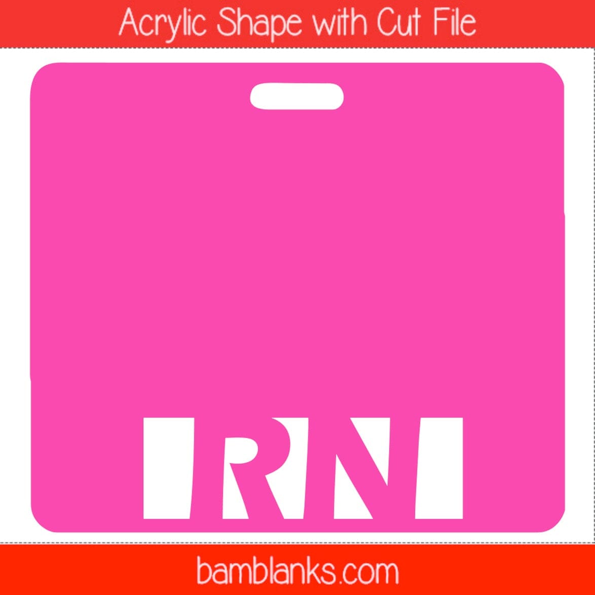 RN Tag - Acrylic Shape #1448