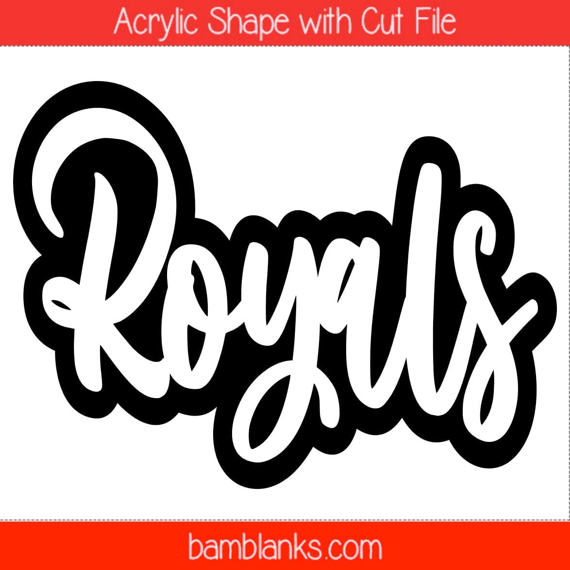 Royals - Acrylic Shape #1539