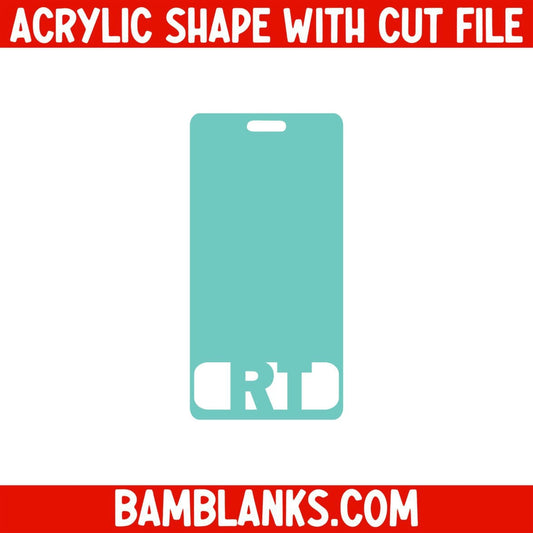 RT Vertical Tag - Acrylic Shape #2170