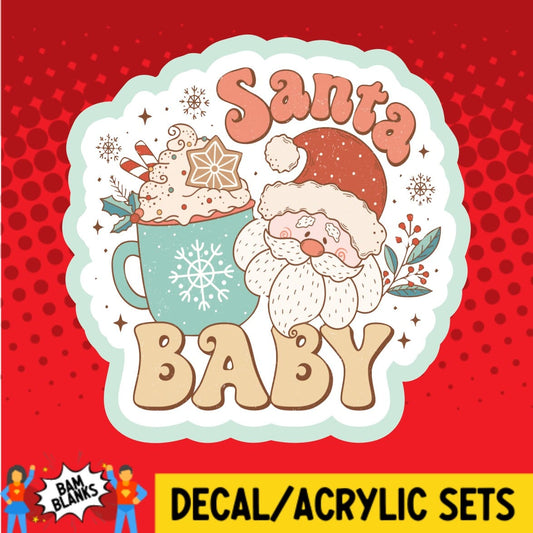 Santa Baby Hot Chocolate - DECAL AND ACRYLIC SHAPE #DA01495
