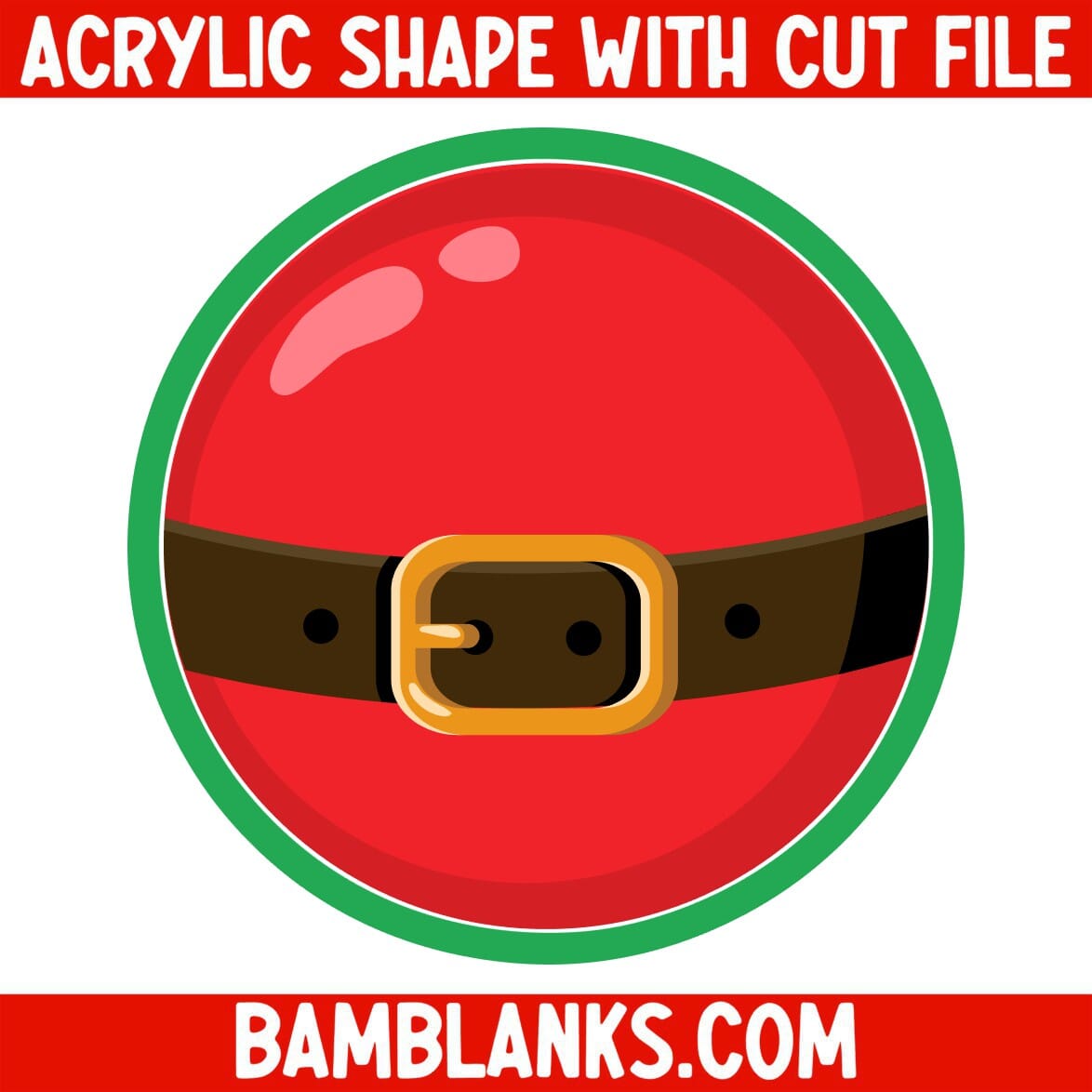 Santa Belt Round - Acrylic Shape #2448