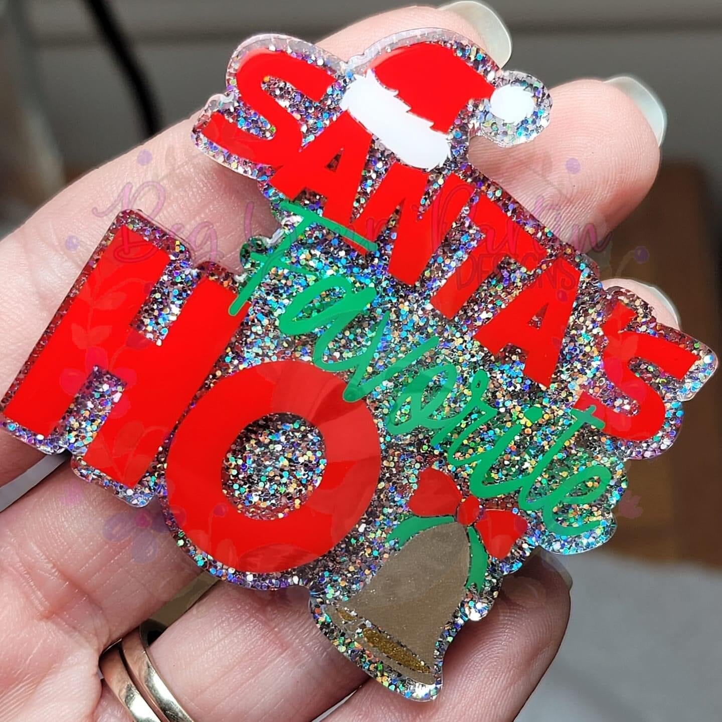 Santa's Favorite Ho - Acrylic Shape #1100