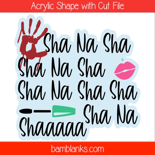 Sha Na Sha - Acrylic Shape #1567