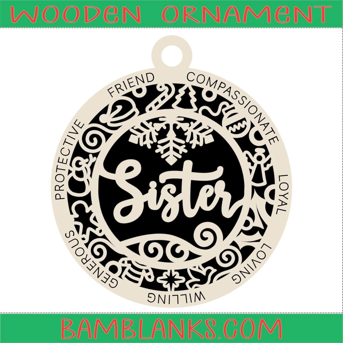 Sister - Wood Ornament #W129