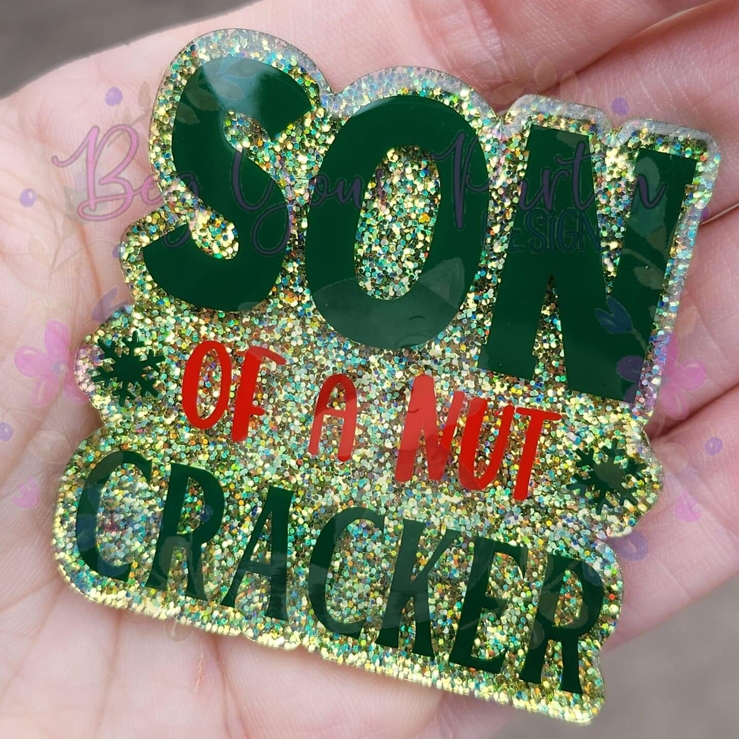 Son of a Nut Cracker - Acrylic Shape #1099