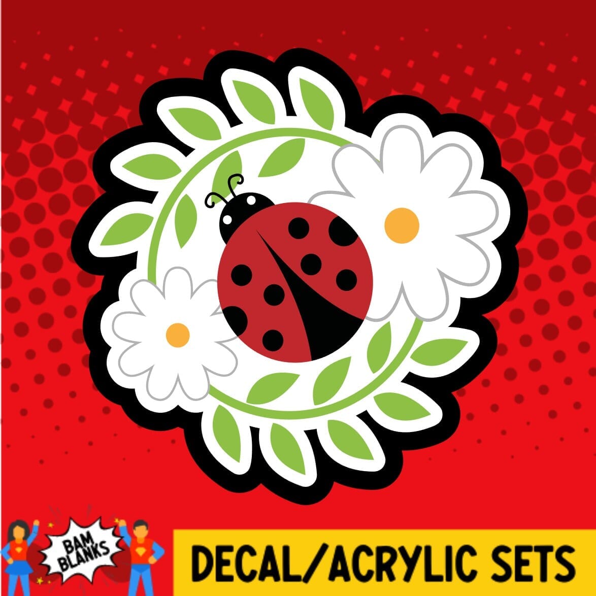 Spring Ladybug and Flowers - DECAL AND ACRYLIC SHAPE #DA0752