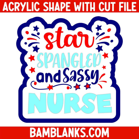 Star Spangled and Sassy Nurse - Acrylic Shape #2316