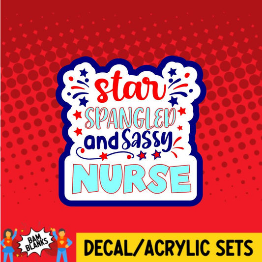 Star Spangled and Sassy Nurse - DECAL AND ACRYLIC SHAPE #DA0863