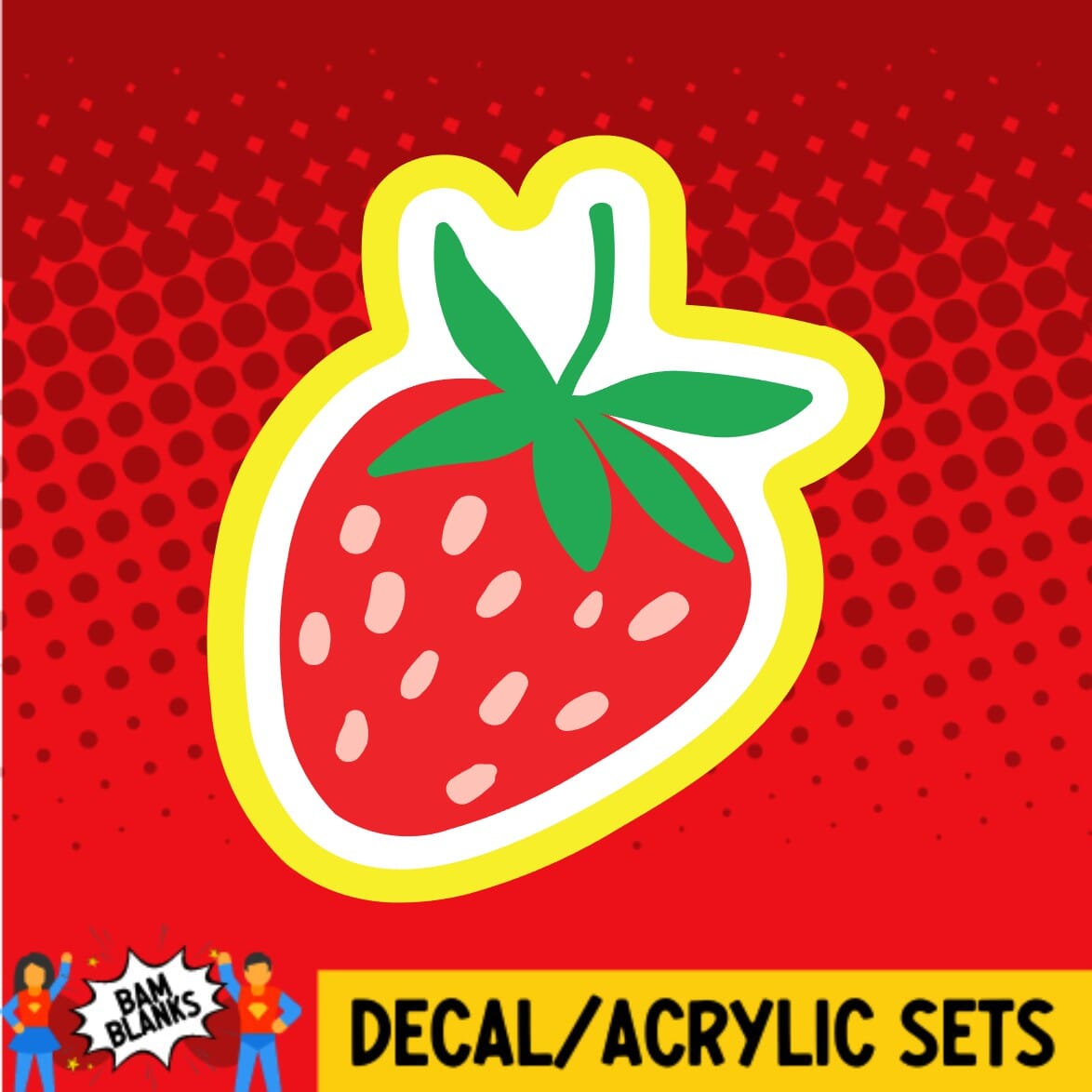 Strawberry 2 - DECAL AND ACRYLIC SHAPE #DA0283