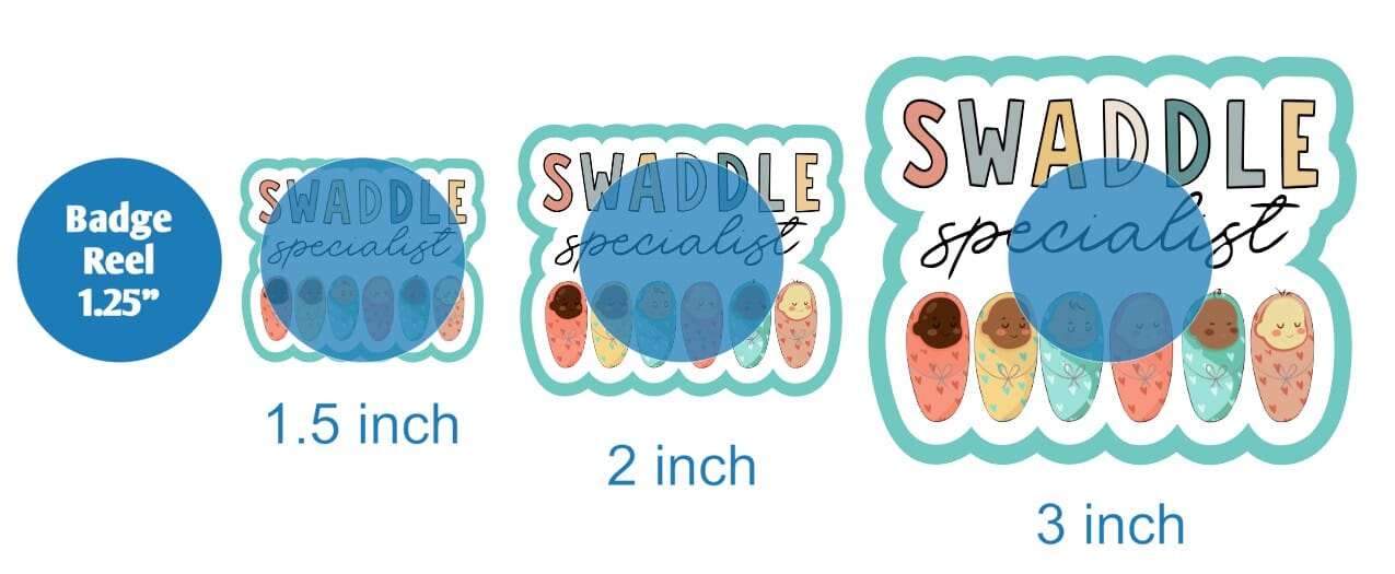 Swaddle Specialist - DECAL AND ACRYLIC SHAPE #DA01489