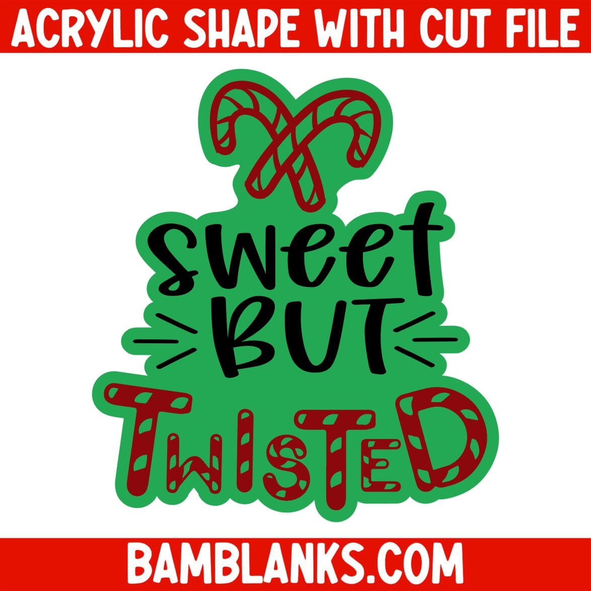 Sweet but Twisted - Acrylic Shape #960