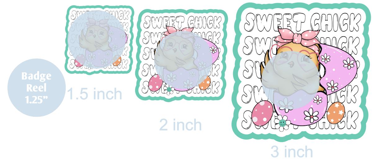 Sweet Chick - DECAL AND ACRYLIC SHAPE #DA0160