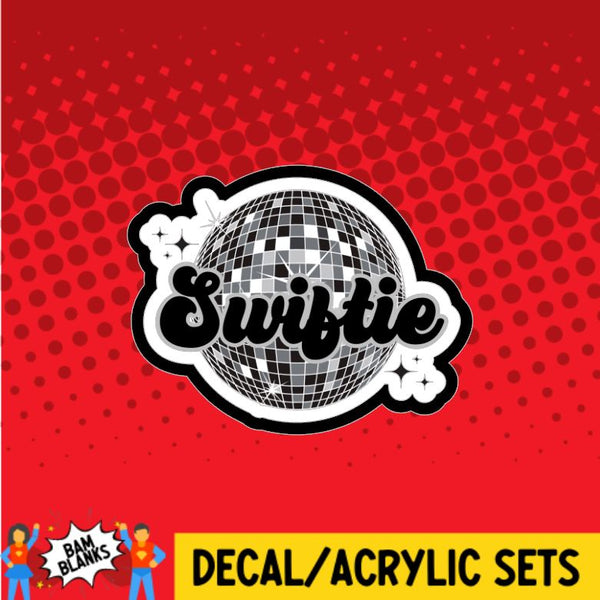 Swiftie Mirror Ball - DECAL AND ACRYLIC SHAPE #DA0643