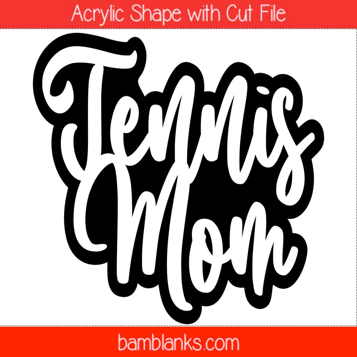 Tennis Mom - Acrylic Shape #1541