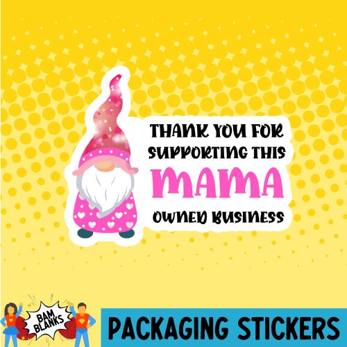 Thank You For Supporting This Mama Owned Business - Valentines Day #PS0116
