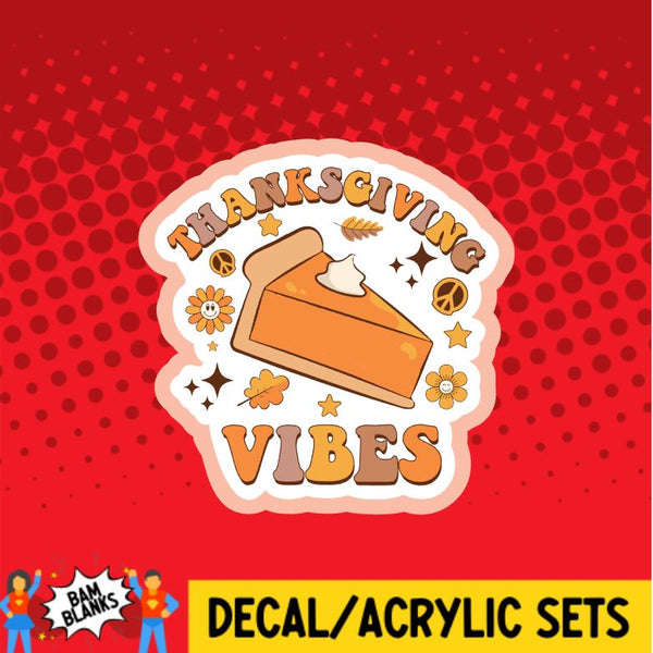 Thankful Vibes Decal