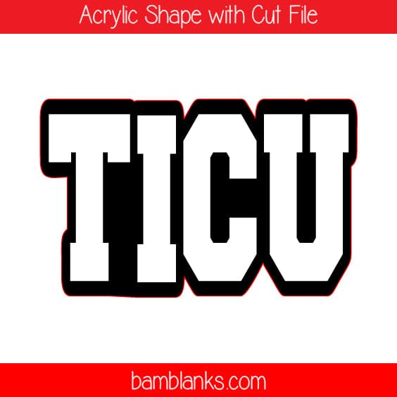TICU - Acrylic Shape #900