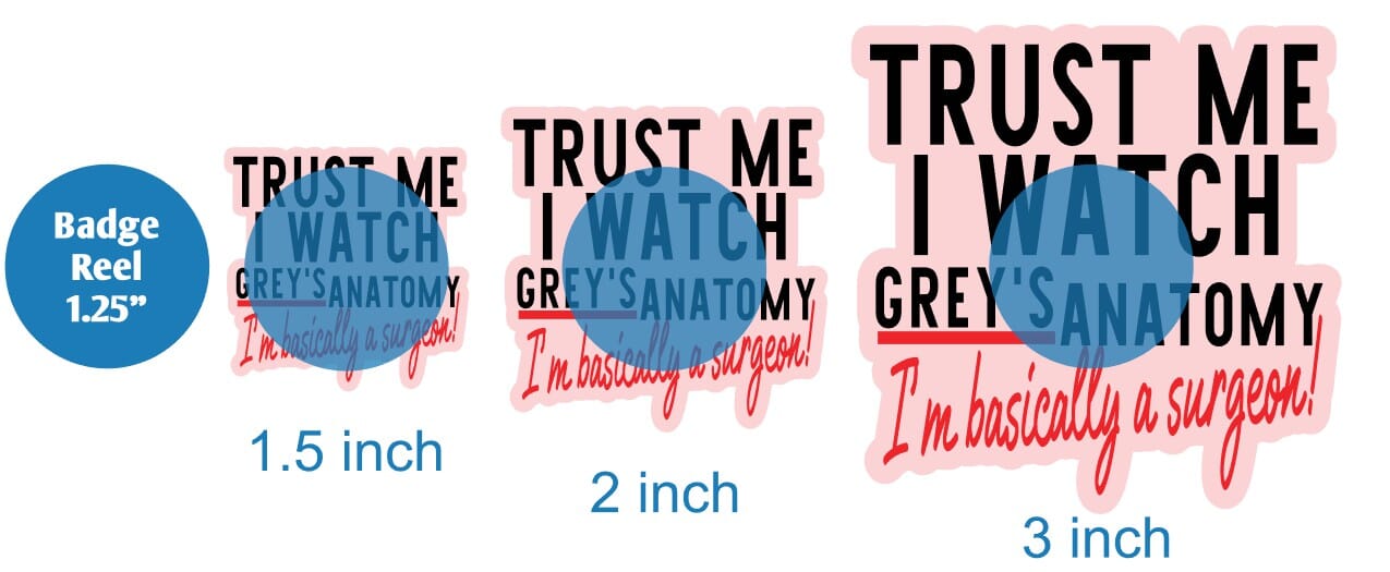 Trust Me I Watch Greys - Acrylic Shape #1211