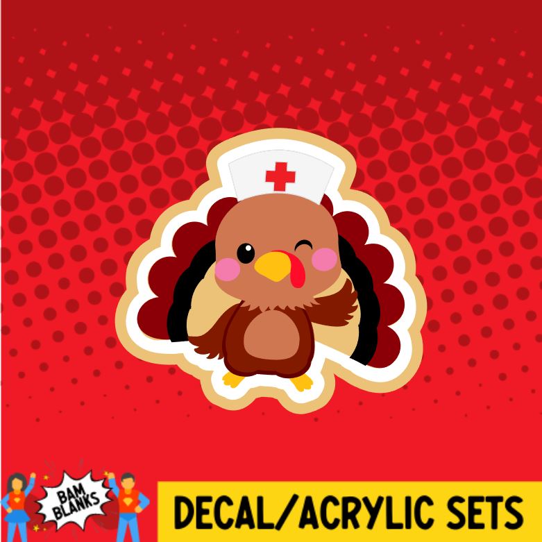 Turkey Nurse 3 - DECAL AND ACRYLIC SHAPE #DA