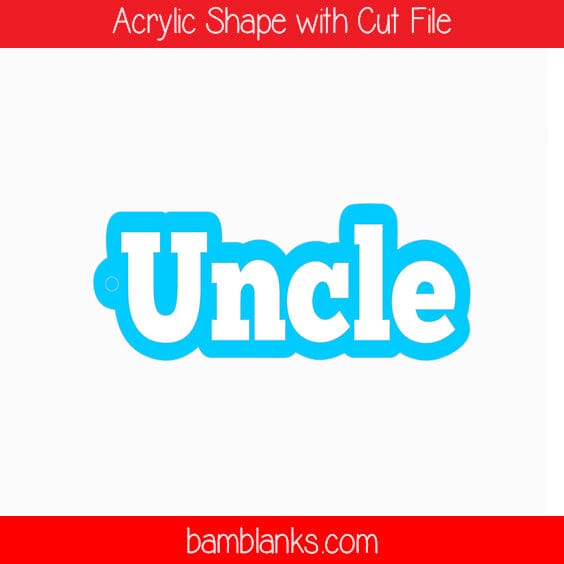 Uncle - Acrylic Shape #653