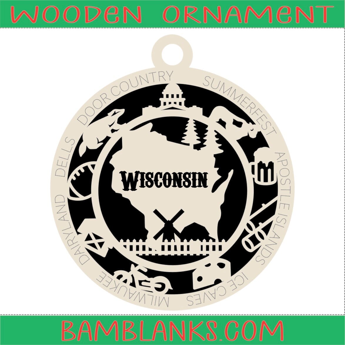 Wisconsin - Wood Ornament #W102