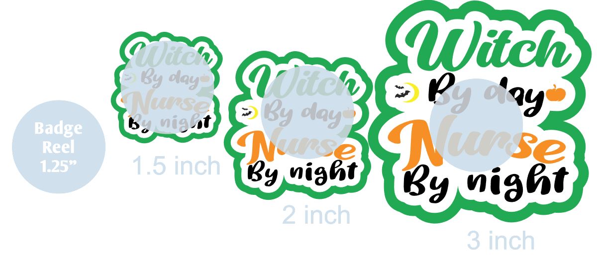 Witch By Day Nurse By Night - DECAL AND ACRYLIC SHAPE #DA0