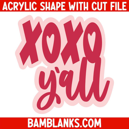 XOXO Yall - Acrylic Shape #1919