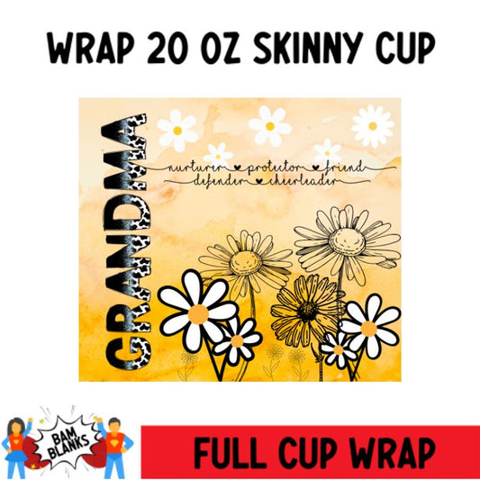 Yellow Daisy Grandma - 20 oz Skinny Cup Wrap - CW0073