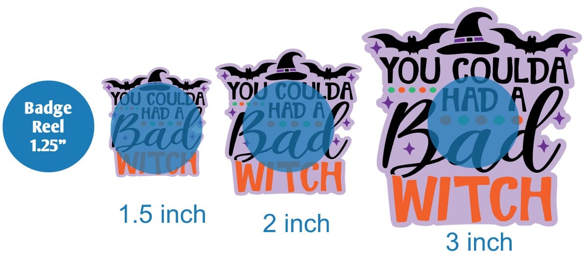 You Coulda Had a Bad Witch - Acrylic Shape #885